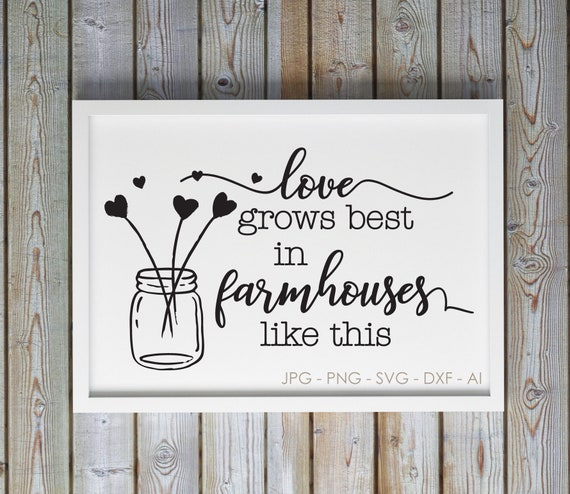 Love Farm Chic Svg Saying Vinyl Craft Silhouette Quote Farm Etsy