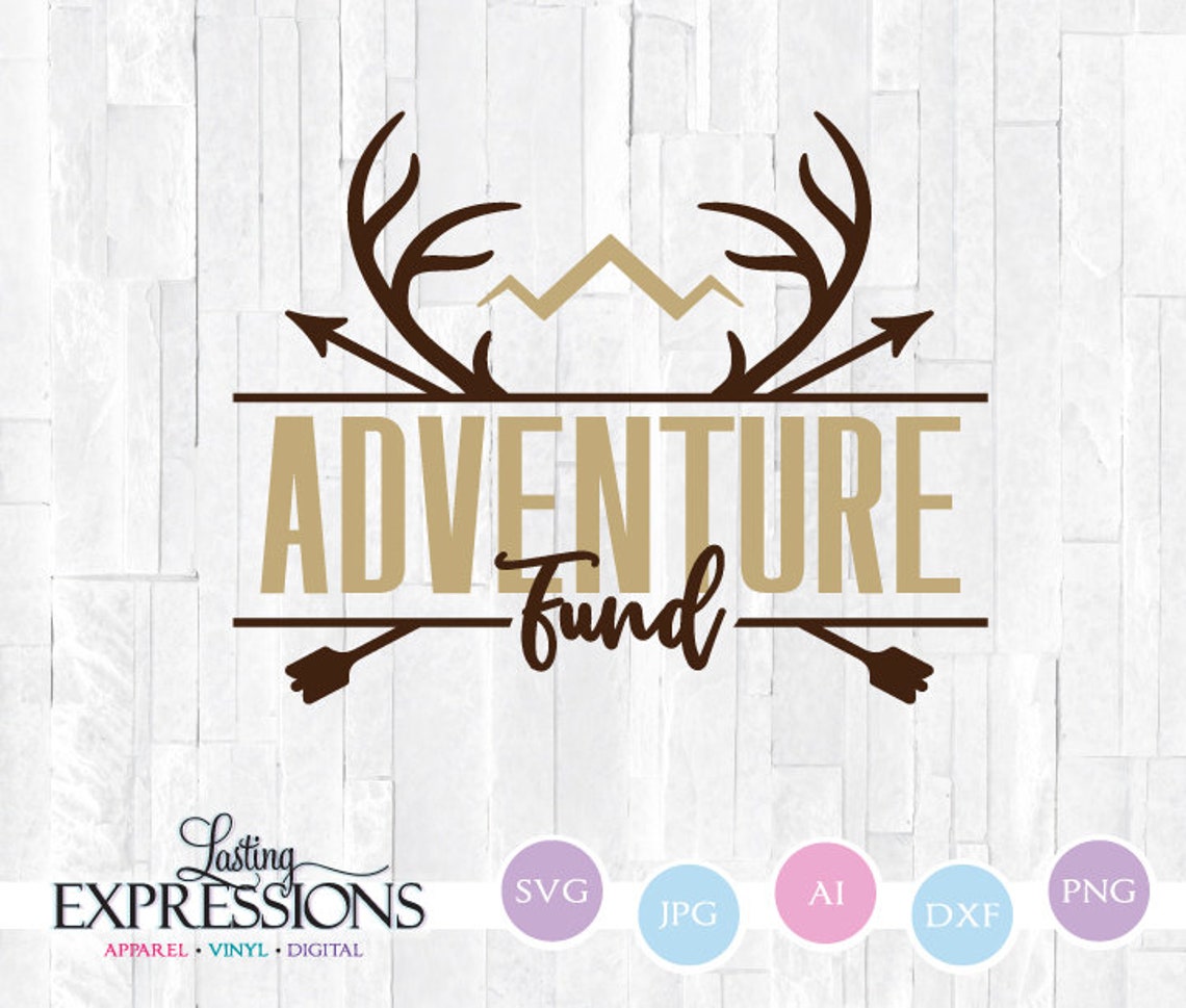 Adventure Fund SVG Silhouette Cameo Quote Design DXF Cutting | Etsy