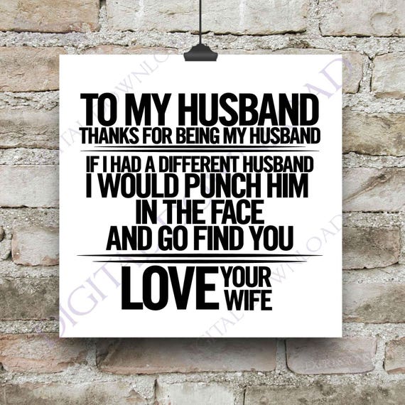 Husband Saying Love Your Wife Quote Vector Digital Download Etsy