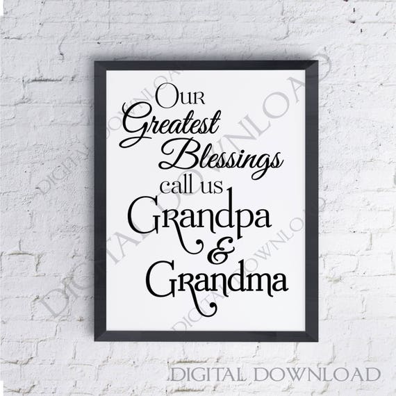 Download Our greatest blessings call us grandpa & grandma SVG Quote ...