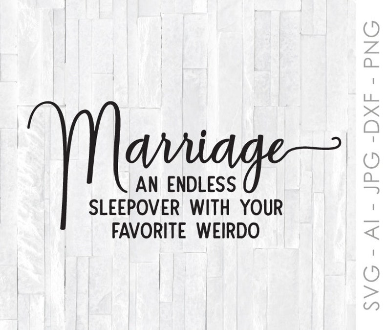 Download Marriage SVG Quote Cricut Craft Design Vinyl Quote for | Etsy
