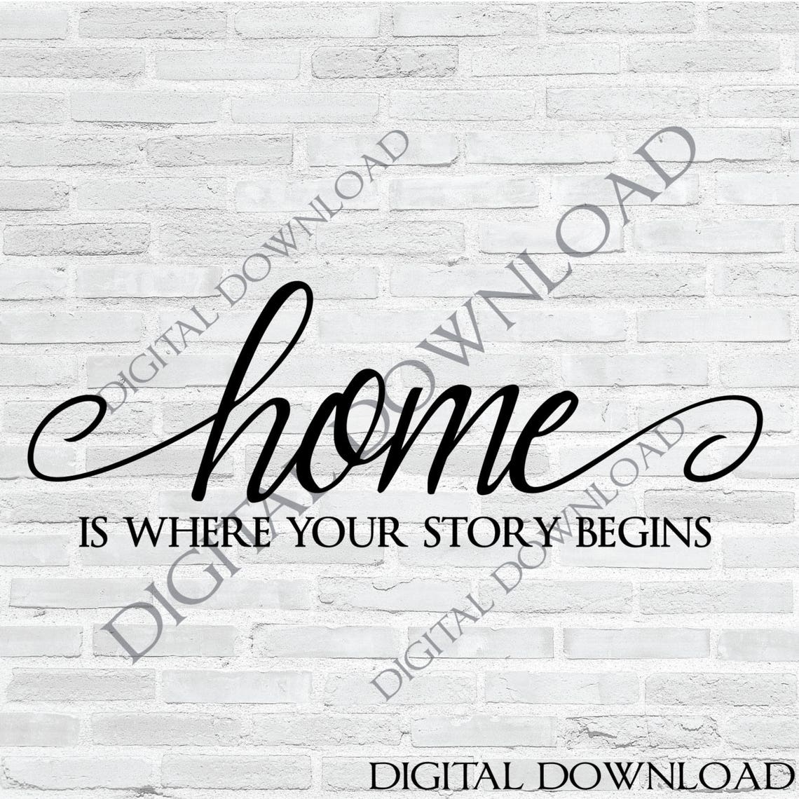 Home is Where Your Story Begins Digital Download Quote - Etsy
