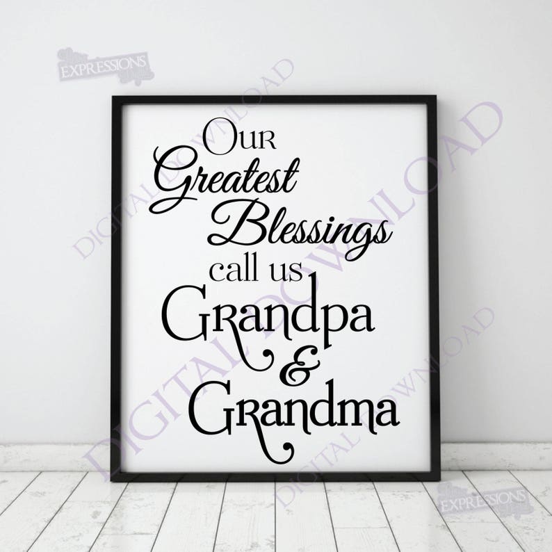 Download Our Greatest Blessings Call Us Grandpa Grandma Svg Quote Typography Art Vinyl Saying Grandparents Printable Quotes Svg Ai Pdf Jpg Digital Art Collectibles Brainchild Net