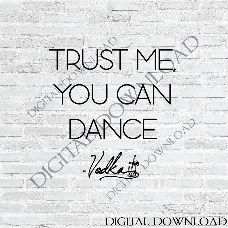 Download Funny Alcohol Signs to Print Dance Vodka Quote Printable ...