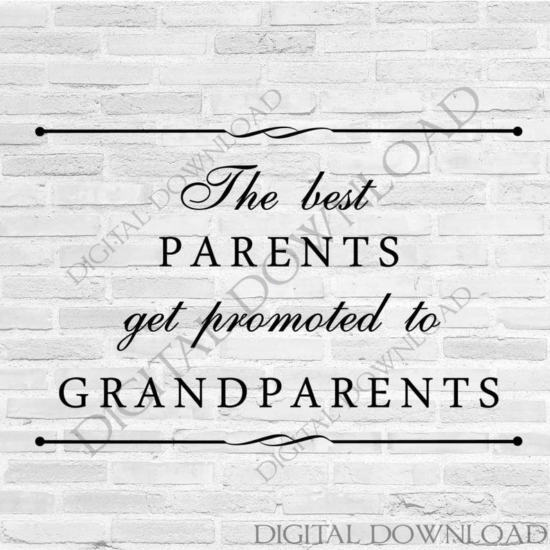 Download The Best Parents Promoted to Grandparents SVG Quote | Etsy