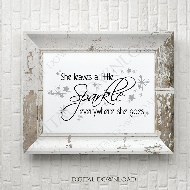 she leaves a sparkle quotes she leaves a sparkle quotes