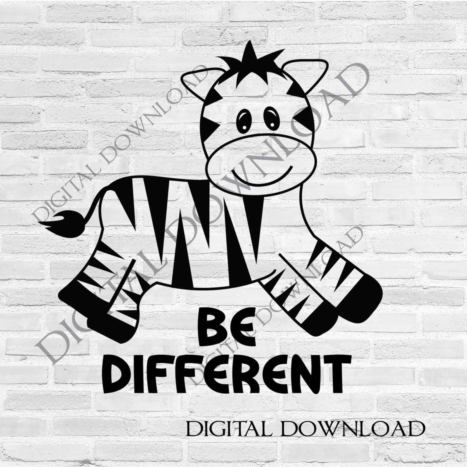Be Different Zebra Quote Vector Download File Vinyl Design Etsy