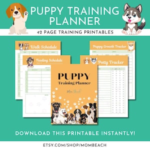May include: A printable puppy training planner with 42 pages. The cover features a group of cartoon puppies in front of a yellow background with paw prints. The text "PUPPY Training Planner" is in a brown box with a white border. The text "Mom Beach" is below the box.