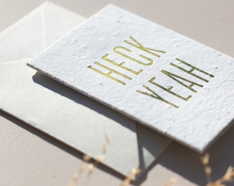 Heck Yeah Cards Set of 10 | Greeting Card | Foil Notecards | Enclosure Cards | Seeded Paper Cards  | Zero Waste Gift | Congratulations Card