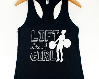 Lift Like A Girl Womens Weightlifting Tank Top Workout Motivation Strong Woman Gift