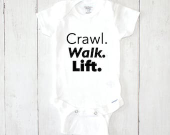 Crawl Walk Lift Funny Baby Onesie® Weight Lifting Baby  Workout Baby Clothes Baby Lifting Onesie®