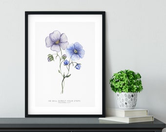 He Will Direct Your Steps Flax Floral Art Print Christian Floral Watercolour Art Print - Proverbs 16:9 - Eco Friendly Art Print