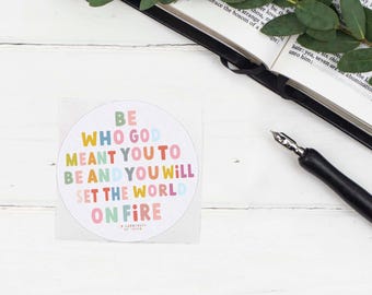 Be Who God Meant You To Be Colourful Journaling Sticker - Catherine Of Siena Quote Sticker