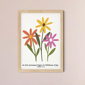 Christian Faith Bible Verse Print - In His Presence There Is Fullness Of Joy Retro Floral Christian Art  - Christian Wall Art - Psalm 16:11