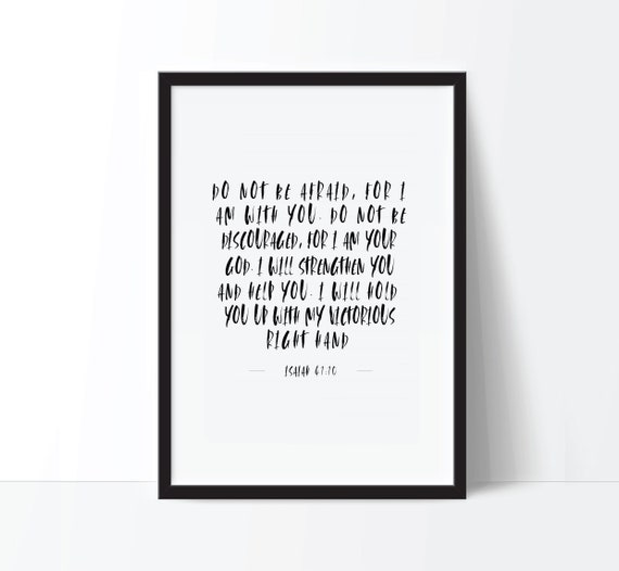 Do Not Be Afraid Print Christian Art Print Christian Gift Christian Print For Him Bible Verse Print Christian Art Eco Friendly