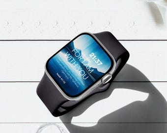 Christian Watch Wallpaper - Do Not Fear For I Am With You Digital Download PNG - Isaiah 41:10