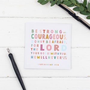 Sé fuerte y valiente, tarjeta de felicitación cristiana colorida, Deuteronomio 31:6, tarjeta de condolencia, tarjeta en blanco, tarjeta de fe