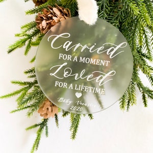 Carried For A Moment Loved For A Lifetime Baby Memorial Ornament | Infant loss, stillbirth, stillborn, miscarriage