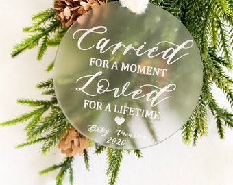 Carried For A Moment Loved For A Lifetime Baby Memorial Ornament | Infant loss, stillbirth, stillborn, miscarriage
