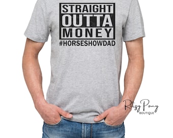 Horse Show Dad Shirt, Horse Dad T-Shirt, Horse Dad Gift, Men's Horse Shirts, Horse Show Dad Hoodie, Horse Dad, Father's Day Gifts