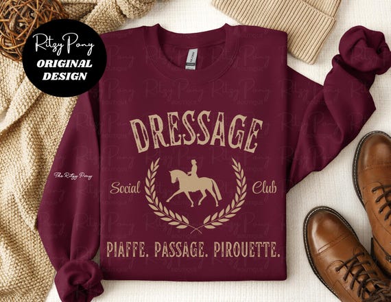 Dressage Social Club Shirt, Dressage Sweatshirt, Dressage Horse Shirt, Dressage Rider Shirt, Equestrian Apparel, Equestrian Shirt