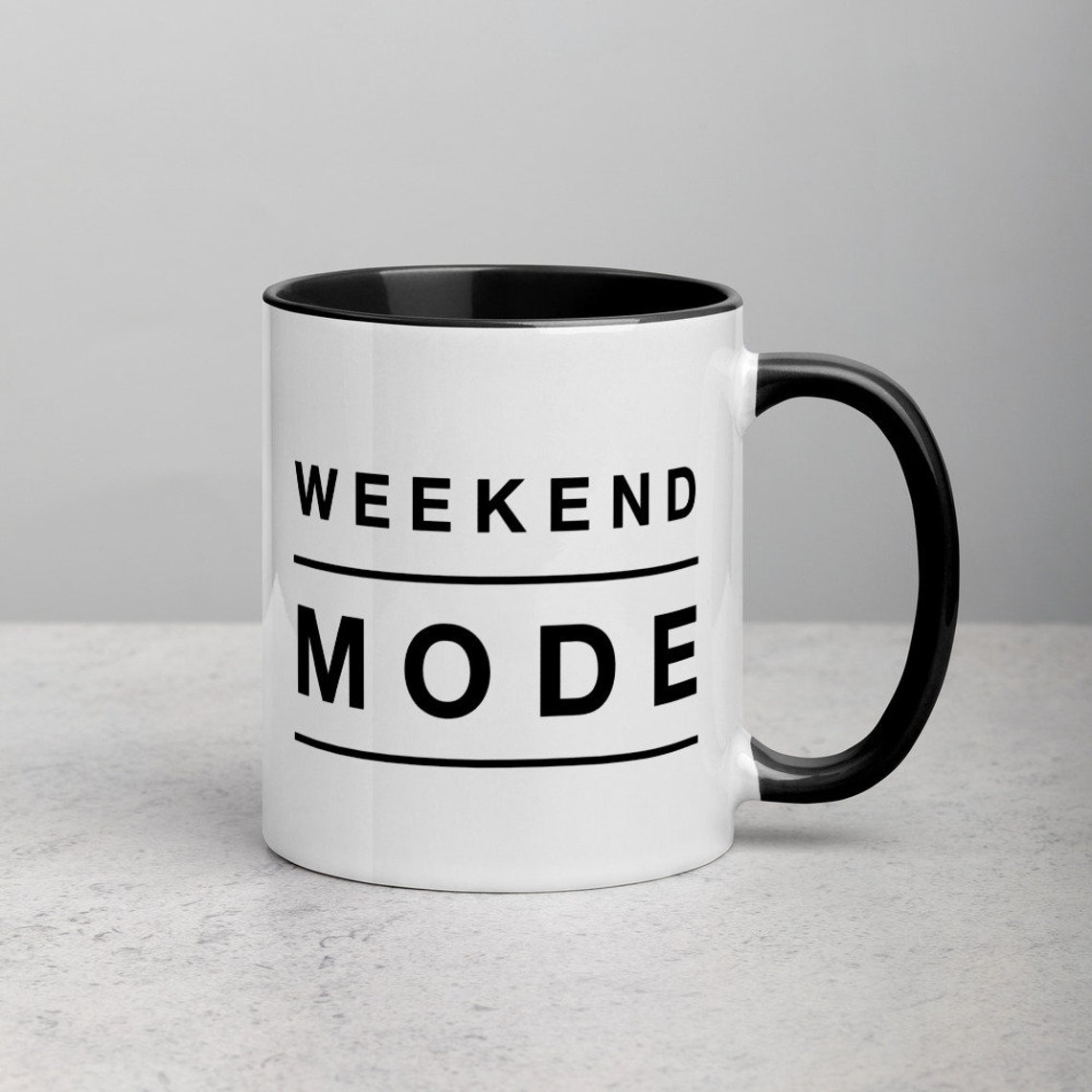 Weekend Mode Mug with Color Inside Funny Coffee Mug Funny | Etsy
