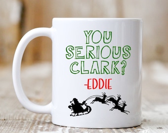 Christmas Vacation Coffee Cup, Christmas Coffee Mug, Christmas Sayings Mug, Custom Mug, Christmas Vacation Movie Mug, Coffee Cup, Coffee Mug