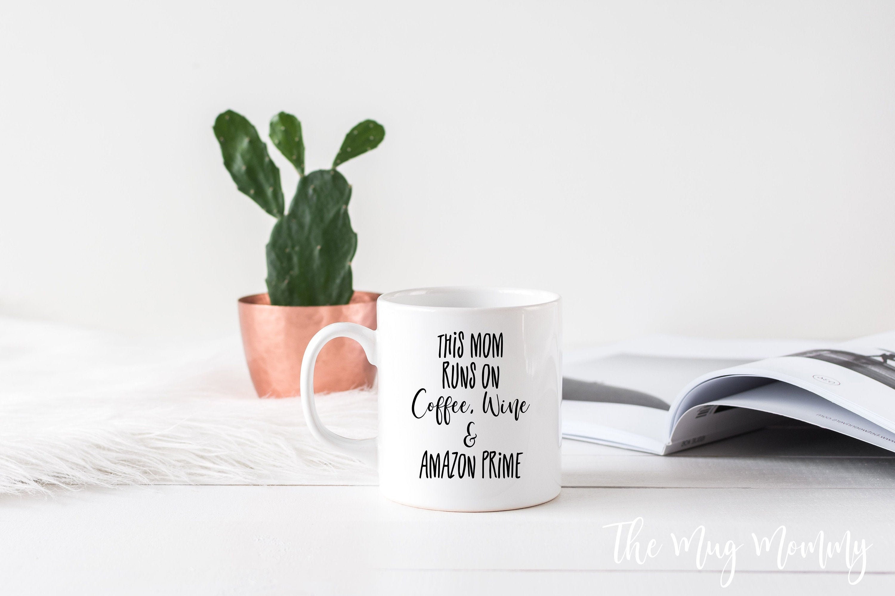 Coffee, Wine Amazon Prime Mug, This Mom Runs on Mug, Mom Coffee Cup, Mom  Coffee Mug, Sayings Mug, Mom Mug, Coffee Cup, Coffee Mug, - Etsy