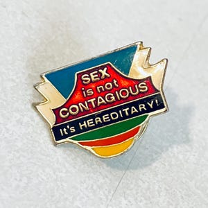 Vintage &quot;Sex is Not Contagious, it&#39;s Hereditary!&quot; Novelty Lapel Pin, Enamel, Pin back, Hat, Dirty Humor, 70s, Playboy, Mad Magazine, 80s