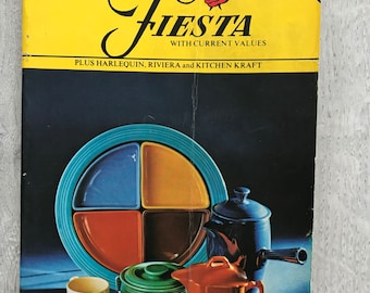 1981 Collector's Encyclopedia of Fiesta Book Fourth Edition Huxford