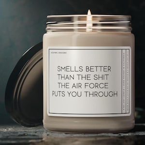 Funny Air Force Candle Military Gift For US Airforce Servicemen USAF Active Duty Gift Deployment Sucks Graduation Gift Airman Long Distance