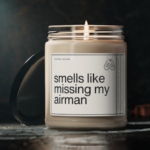 Smells Like Missing My Airman Candle Air Force Girlfriend Deployment Gift For Friend Airforce Mom Military Long Distance Gifts Fiancee Wife