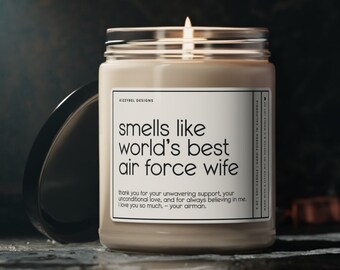 Air Force Wife Gift Smells Like Best Air Force Wife Candle Anniversary Gift For Airforce Wife Deployment Gift From Airman Birthday Present
