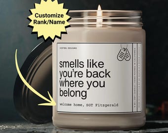 Smells Like You're Back Where You Behoort Gepersonaliseerde kaars, militaire inzet Welcome Home Gift Air Force Army Marines Navy Coast Guard