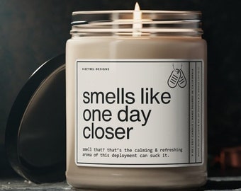 Smells Like One Day Closer Candle, Military Deployment Gift For Army Wife, Long Distance Gift Navy Mom, Air Force Girlfriend, Marine Corps