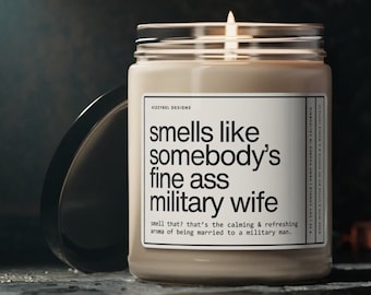 Smells Like Military Wife Candle Navy Wife Gift Army Wife Candle Wedding Gift For Air Force Wives Funny Gifts For Marine Wife Coast Guard