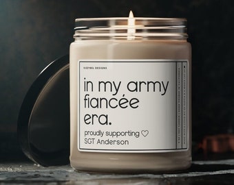 Army Fiancee Gift, In My Army Fiancee Era Candle, Gift For Army Fiance, Deployment Gift, Anniversary, Engagement Gift, Long Distance Gift