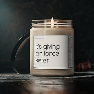 It&#39;s Giving Air Force Sister Candle Funny Gift For Air Force Sister Birthday Present For Sister From Airman Military Sister Gifts Graduation
