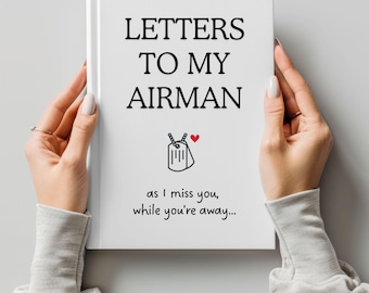 Letters To My Airman Journal, Air Force Wife Notebook, Military Keepsake, Deployment Gift Girlfriend, Airforce Journal, Long Distance Diary