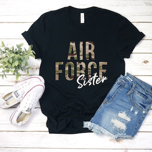 Air Force Sister Gift, Shirts For AirForce Sister, USAF Sister T-Shirt, Air Force OCP Deployment Gifts, Airman Sister Gift Ideas