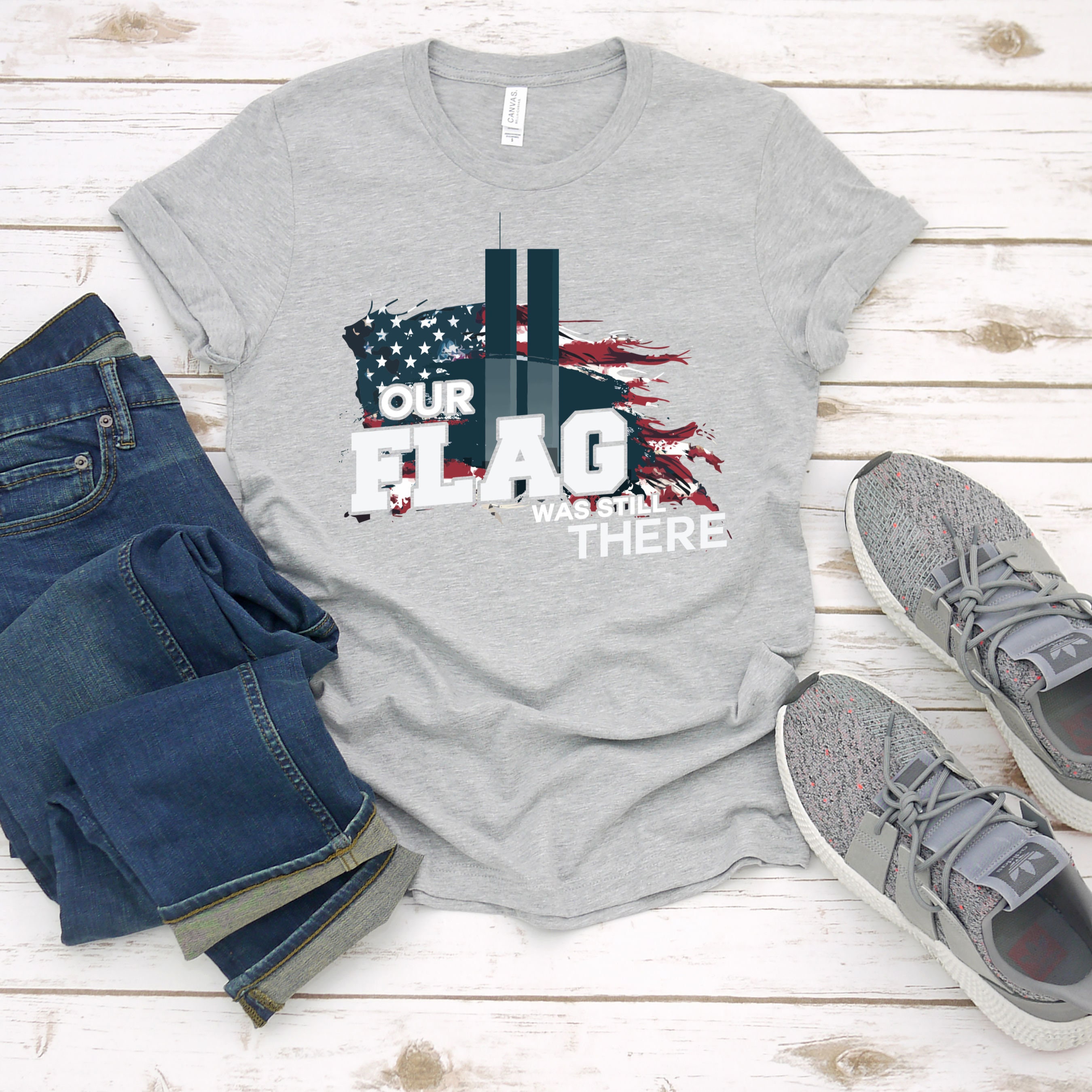 Our Flag Was Still There Shirt 9/11 Shirt Remembering 9/11 | Etsy