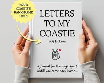 Personalized Letters To My Coastie Journal, Coast Guard Wife Notebook, Military Keepsake, Deployment Gift, Journal For Long Distance Diary