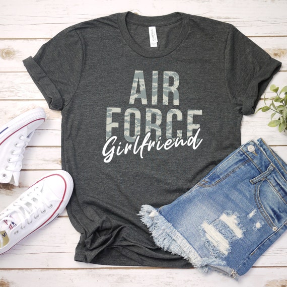 Military Graduation Gift Proud Air Force Girlfriend T-shirt Gift for Air Force Girl Airman Girlfriend Shirt Cute Homecoming Outfit