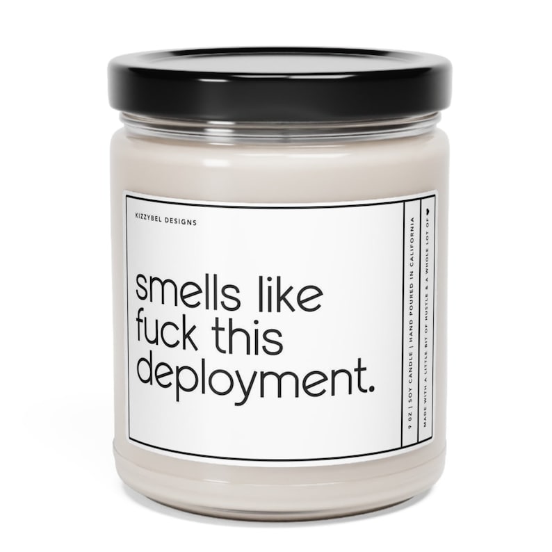 Military Deployment Gift, Smells Like Fuck This Deployment Candle, Long Distance Gift For Girlfriend Army Wife Navy Mom Air Force Fiancee image 2