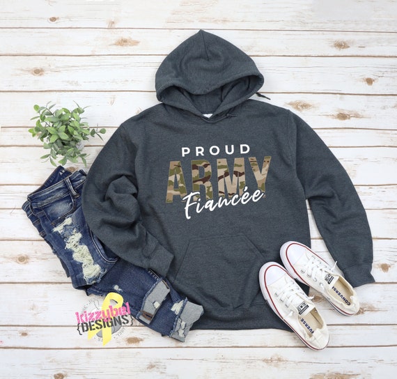Army girlfriend sweatshirt hotsell