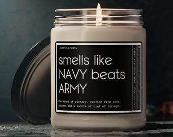 Smells Like Navy Beats Army Candle, Americas Game Candle, Football Candle Funny Gift For Military College Sports Fan College Football Candle