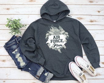 Proud Air Force Mom Hoodie, Gifts For Airforce Moms, USAF Deployment Sweaters, Homecoming, Christmas, Birthday, Graduation, Long Distance