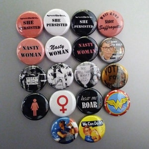 1 Feminist pinback pin set/ Rosie the Riveter pins/ Female empowerment pins/ Nasty woman pin set/ Great gift for a strong women image 9
