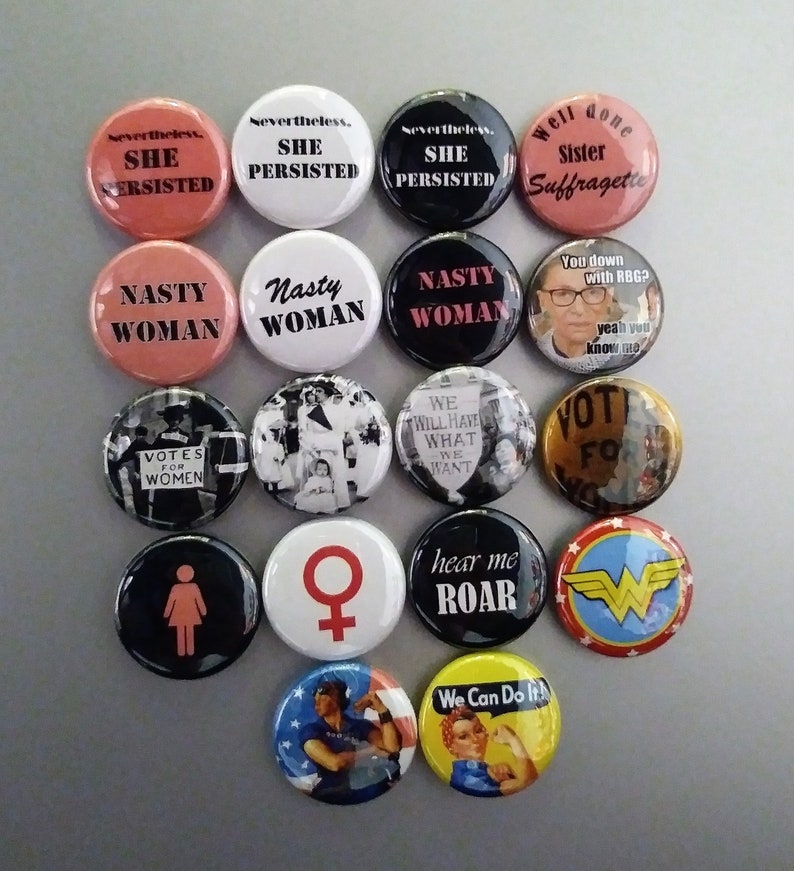 1 Feminist pinback pin set/ Rosie the Riveter pins/ Female empowerment pins/ Nasty woman pin set/ Great gift for a strong women image 9