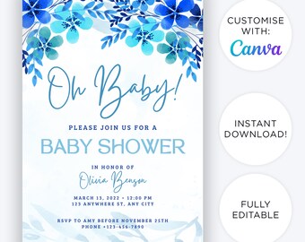 May include: Blue watercolor floral baby shower invitation with the text "Oh Baby!" and the words "Please join us for a baby shower". The invitation includes the name "Olivia Benson", the date "March 13, 2022", the time "12:00 PM", the address "123 Anywhere St, Any City", and the RSVP information.